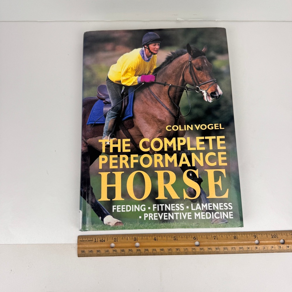 Vtg 1990s Colin Vogel Complete Performance Horse Hardcover Book Dust Jacket READ